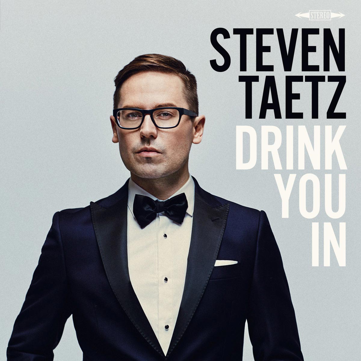 Steven Taetz - Drink You In - Album art
